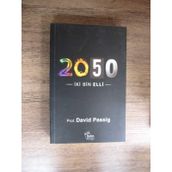 2050 / İKİ BIN ELLI - DAVID PASSIG