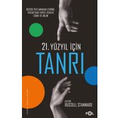 21. Yüzyıl için Tanrı - Russell Stannard
