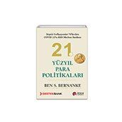21. Yüzyıl Para Politikaları - Ben Bernanke
