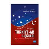 21.Yüzyılda Türkiye-AB İlişkileri: Algılar-kolektif