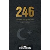246 Bir Kurtuluş Destanı - Osman Altınışık