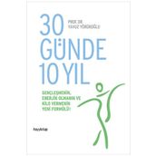30 Günde 10 Yıl - Yavuz Yörükoğlu