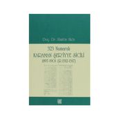 323 NUMARALI KARAMAN ŞER'IYYE SICILI 1897-1901 (R. 1312-1317) - ALAATTIN AKÖZ