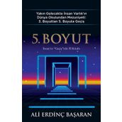 5. Boyut - Ali Erdinç Başaran