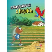 A Bird Landed on a Branch Patience - Neriman Karatekin