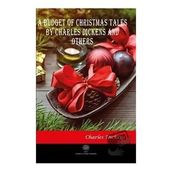 A Budget Of Christmas Tales By Charles Dickens And Others Charles Dickens-Platanus Publishing