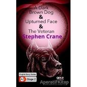 A Dark Brown Dog Upturned Face The Veteran-Stephen Crane