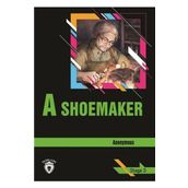 A Shoemaker - Stage 3 - Anonymous