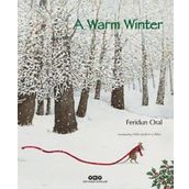 A Warm Winter - Feridun Oral
