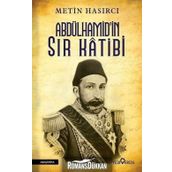 Abdülhamid’in Sır Katibi - Metin Hasırcı