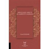 Abdullah B. Amr Ve Es - Sahifetü’s Sadıka’sı - Kolektif