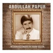 Abdullah Papur - Mezarım Kazılmadan Yar Yanıma Gelesin - Plak