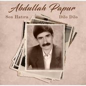 Abdullah Papur - Son Hatıra / Dilo Dilo - Plak