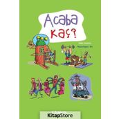 Acaba Kaç? - Alain Korkos