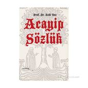 Acayip Sözlük - Zeki Tez