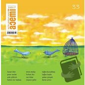 Acemi Aktüel Edebiyat Dergisi Sayı: 33 Temmuz - Ağustos 2017
