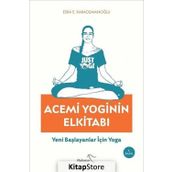 Acemi Yoginin Elkitabı - Esra E. Karaosmanoğlu