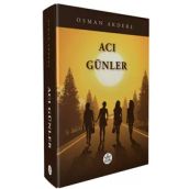 Acı Günler - Osman Akdere