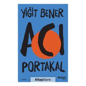 Acı Portakal - Yiğit Bener