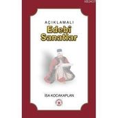 AÇIKLAMALI EDEBÎ SANATLAR - İSA KOCAKAPLAN
