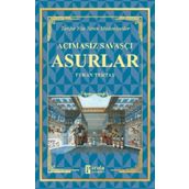 Acımasız Savaşçı - Asurlar - Turan Tektaş
