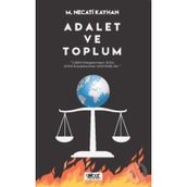 Adalet ve Toplum - M. Necati Kayhan