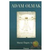 ADAM OLMAK - MURAT ÖZGEN AYFER