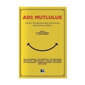 Adı: Mutluluk - Kolektif