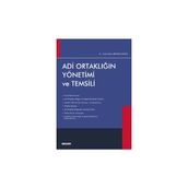 Adi Ortaklığın Yönetimi ve Temsili - Türkü Deniz Bengül Doğu