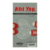 Adı Yok Gençlik Edebiyat Dergisi Sayı: 63