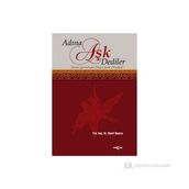 Adına Aşk Dediler - Kamil Akarsu