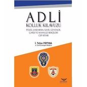Adli Kolluk Kılavuzu - İ. Tufan Fırtına