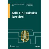 Adli Tıp Hukuku Dersleri