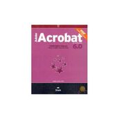 Adobe Acrobat Standart 6.0 Yetkili Eğitim Klavuzu - kollektif
