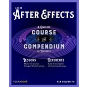 Adobe After Effects: A Complete Course and Compendium of Features: 5