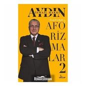 AFORIZMALAR 2 YAŞANMIŞLIKLAR/ARAYIŞLAR - VEDAT ALI ÖZKAN KAYACI