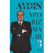 Aforizmalar 3 - İsmail Hakkı Aydın
