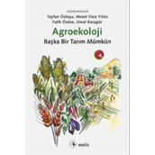 Agroekoloji : Başka Bir Tarım Mümkün - Metis Yayınları