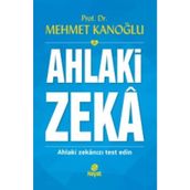 Ahlaki Zeka - Mehmet Kanoğlu
