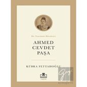 Ahmed Cevdet Paşa - Kübra Fettahoğlu