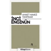 Ahmet Hamdi Tanpınar - İnci Enginün