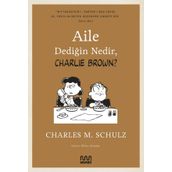 Aile Dediğin Nedir - Charlie Brown - Charles M. Schulz