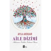 Aile Dizimi - Ayla Akbur