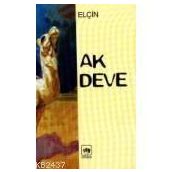 AK DEVE - ELÇİN EFENDIYEV