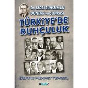 AKAR Yayınları Türkiye'de Ruhçuluk - Sertaç Mehmet Temizel Ciltli 570 Sayfa Bedri Ruhselman Dönemi
