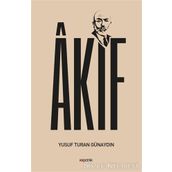 Akif - Yusuf Turan Günaydın