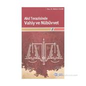 AKIL TERAZINDE VAHIY VE NÜBÜVVET - MUHSIN CEVADI