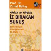 Akılda ve Yürekte İz Bırakan Sunuş - Zuhal Baltaş