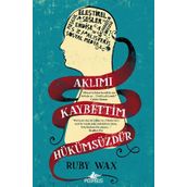 Aklımı Kaybettim Hükümsüzdür - Ruby Wax