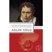 Aklın Yolu - Arthur Schopenhauer